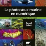 Livre La photographie sous-marine